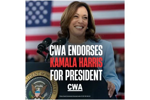 Picture of Kamala Harris with American flag in the background and text reading CWA Endorses Harris for President