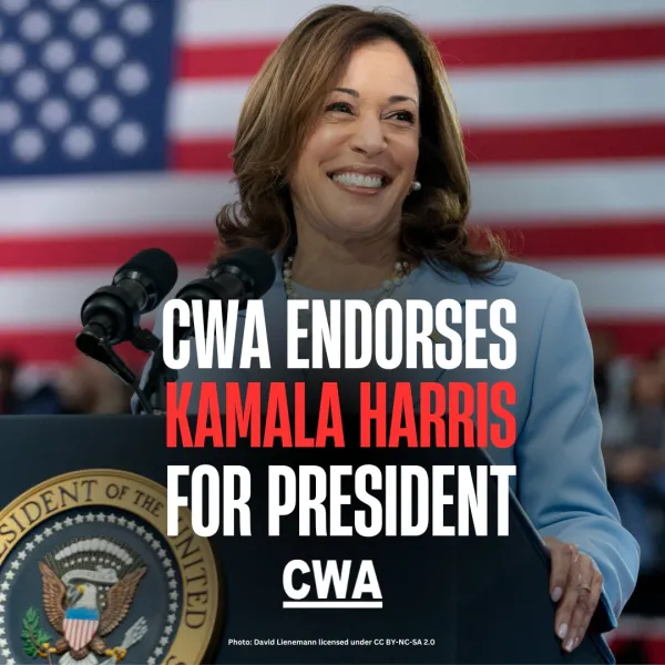 Kamala Harris standing at a podium with the American flag behind her and the text "CWA endorses Kamala Harris for President" overlaid